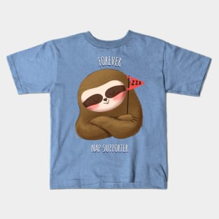 forever nap supporter Kids T-Shirt